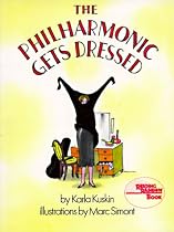 The Philharmonic Gets Dressed (Reading Rainbow Book)