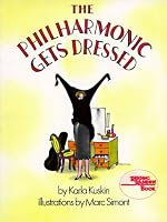 The Philharmonic Gets Dressed (Reading Rainbow Book)