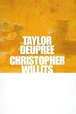 Revue Taylor Deupree  / Taylor Deupree & Christopher Willits