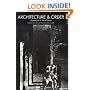 Architecture and Order: Approaches to Social Space (Material Cultures)