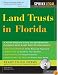 Land Trusts in Florida, 8E (+CD-ROM)