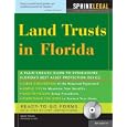 Land Trusts in Florida, 8E (+CD-ROM) (Land Trusts in Florida)