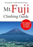 Mt.Fuji Climbing Guide (English Edition)