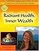 Search : Radiant Health, Inner Wealth