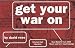 Get Your War on