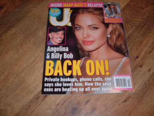 U S Weekly, November 1, 2004-Angelina Jolie & Billy Bob Thornton.