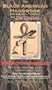 The Black American Handbook for Survival through the 21st Century. Volume 1: The Forgotten Truth Behind Racism in America