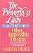 The Proverbs 31 Lady and Other Impossible Dreams