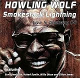 Review Howlin' Wolf  / Smokestack Lightning - Live in Germany 1964