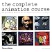 The Complete Animation Course: The Principles, Practice and Techniques of Successful Animation
