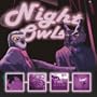 Night Owls I - Nocturnal Doctrine