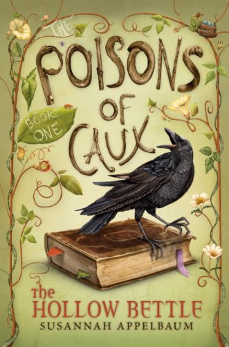 The Poisons of Caux: The Hollow Bettle (Book I)