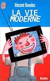 La Vie moderne