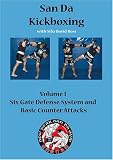 San Da Kickboxing Volume One
