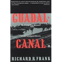 Guadalcanal: The Definitive Account of the Landmark Battle
