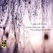 Takemitsu: Quatrain; A Flock descends