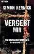 Vergebt mir: Thriller