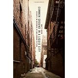 common ground in a liquid city essays in defense of an urban future