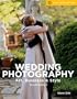 Wedding Photography, 2nd Edition: Art, Business & Style (A Lark Photography Book)