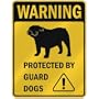 WARNING " BULLDOG PROTECTED BY GUARD DOGS " PARKING SIGN DOG