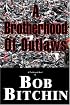 Brotherhood of Outlaws