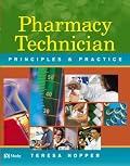 Mosby's Pharmacy Technician with Back of Book CD-Rom: Principles and Practice
