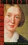 George Eliot: The Last Victorian
