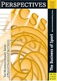 The Business of Sport (Perspectives-the Multidisciplinary Series of Physical Education and Sport Science, Vol 3)