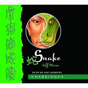 Snake (The Five Ancestors, Book 3) by Jeff Stone and Kiki Barrera