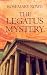 The Legatus Mystery (Thorndike General)