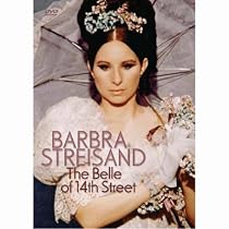 Barbra Streisand - The Belle of 14th Street
