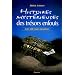Histoires myst�rieuses des tr�sors enfouis : Suivies d'une liste comment�e de 260 tr�sors � d�couvrir
