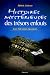Histoires myst�rieuses des tr�sors enfouis : Suivies d'une liste comment�e de 260 tr�sors � d�couvrir