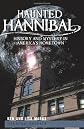 Haunted Hannibal (MO): History and Mystery in America's Hometown