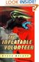The Inflatable Volunteer