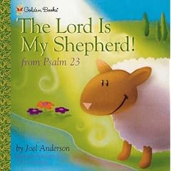Lord is My Shepherd (Anderson, Joel. Golden Psalms Books.)