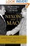 Nixon and Mao: The Week That Changed the World