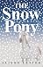 Book The Snow Pony
