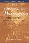 The Burning of Washington: The British Invasion of 1814 (Bluejacket Paperback)