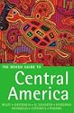 The Rough Guide to Central America