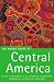 The Rough Guide to Central America 2 (Rough Guide Travel Guides)