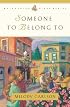 Someone to Belong to (Whispering Pines)