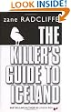 The Killer's Guide To Iceland