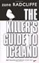 Killers Guide to Iceland