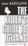 The Killer's Guide To Iceland