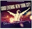 Good Evening New York City [2 CD + 1 DVD Combo]