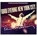 Good Evening New York City [2 CD + 1 DVD Combo]