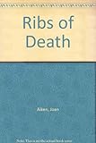 The ribs of death