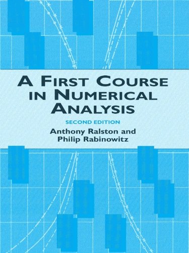 A First Course in Numerical Analysis: Second Edition (Dover Books on Mathematics)