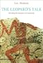 The Leopard's Tale: Revealing the Mysteries of Catalhoyuk